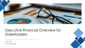 Executive Financial Overview For Stakeholders PPT Example AT