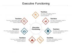 Executive functioning ppt powerpoint presentation slides background cpb