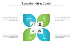 Executive hiring coach ppt powerpoint presentation ideas vector cpb