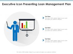 Executive icon presenting loan management plan