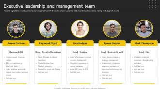 Executive Leadership And Management Team Security Services Business Profile Ppt Themes