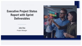 Executive Project Status Report With Sprint Deliverables PPT Information AT