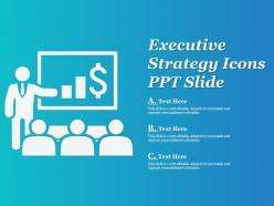 Executive strategy icons ppt slide