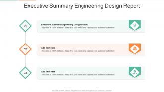 Executive Summary Engineering Design Report In Powerpoint And Google Slides Cpb