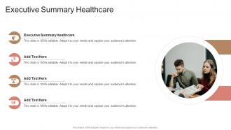 Executive Summary Healthcare In Powerpoint And Google Slides Cpb