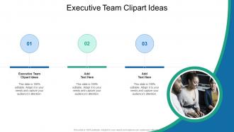 Executive Team Clipart Ideas In Powerpoint And Google Slides Cpb
