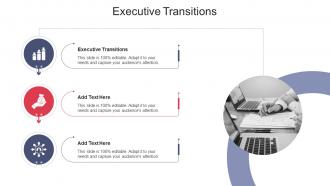 Executive Transitions In Powerpoint And Google Slides Cpb