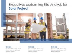 Executives performing site analysis for solar project