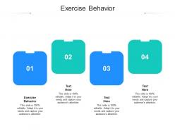 Exercise behavior ppt powerpoint presentation file slides cpb