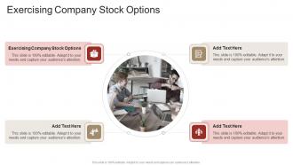 Exercising Company Stock Options In Powerpoint And Google Slides Cpb