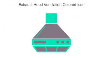 Exhaust Hood Ventilation Colored Icon In Powerpoint Pptx Png And Editable Eps Format