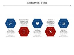 Existential risk ppt powerpoint presentation summary good cpb