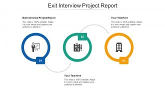 Exit interview project report ppt powerpoint presentation outline template cpb