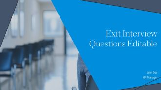 Exit Interview Questions Editable PPT Designs AT