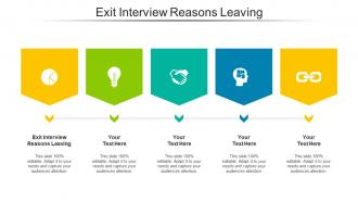 Exit Interview Reasons Leaving Ppt Powerpoint Presentation Summary Smartart Cpb