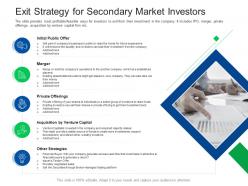 Exit strategy for secondary market investors investor pitch presentation raise funds financial market