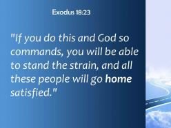 Exodus 18 23 these people will go home satisfied powerpoint church sermon