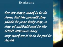 Exodus 35 2 any work on it is to powerpoint church sermon