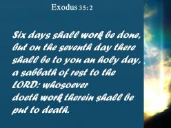 Exodus 35 2 any work on it is to powerpoint church sermon
