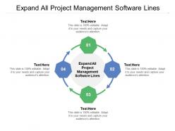 Expand all project management software lines ppt powerpoint topics cpb