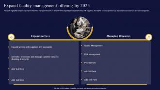 Expand Facility Management Offering By 2025 Facilities Management And Maintenance Company