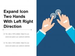Expand icon two hands with left right direction