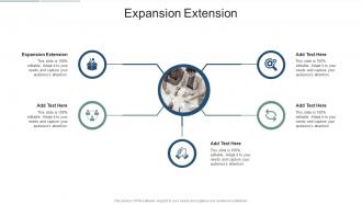 Expansion Extension In Powerpoint And Google Slides Cpb