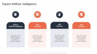 Expect Artificial Intelligence In Powerpoint And Google Slides Cpb