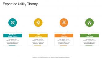 Expected Utility Theory In Powerpoint And Google Slides Cpb