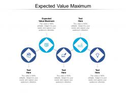 Expected value maximum ppt powerpoint presentation pictures show cpb
