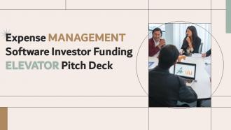 Expense Management Software Investor Funding Elevator Pitch Deck Ppt Template
