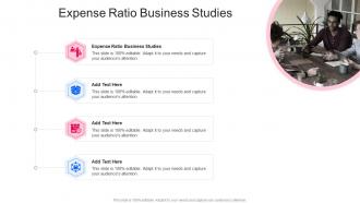 Expense Ratio Business Studies In Powerpoint And Google Slides Cpb
