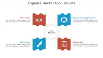 Expense Tracker App Features Ppt Powerpoint Presentation Outline Demonstration Cpb