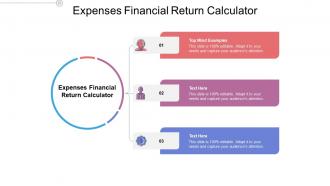 Expenses financial return calculator ppt powerpoint presentation slides graphic tips cpb