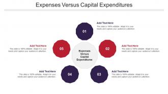 Expenses Versus Capital Expenditures Ppt Powerpoint Presentation Professional Cpb