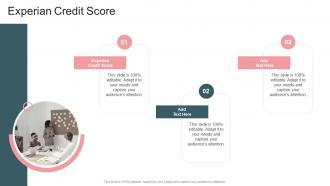 Experian Credit Score In Powerpoint And Google Slides Cpb