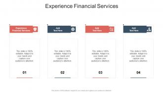 Experience Financial Services In Powerpoint And Google Slides Cpb