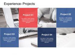 Experience projects business ppt powerpoint presentation outline shapes