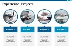 Experience Projects With Four Images Ppt Visual Aids Model