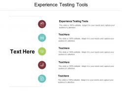 Experience testing tools ppt powerpoint presentation gallery guide cpb
