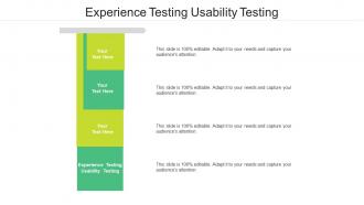 Experience testing usability testing ppt powerpoint presentation ideas show cpb