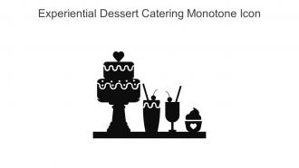 Experiential Dessert Catering Monotone Icon In Powerpoint Pptx Png And Editable Eps Format