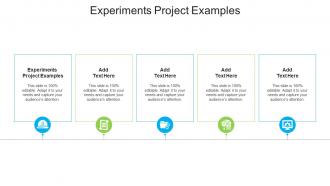 Experiments Project Examples In Powerpoint And Google Slides Cpb