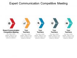 Expert communication competitive meeting ppt powerpoint presentation portfolio icon cpb