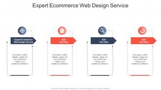 Expert Ecommerce Web Design Service In Powerpoint And Google Slides Cpb