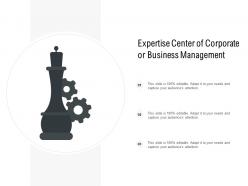 Expertise centre of corporate or business management