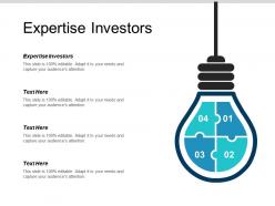 Expertise investors ppt powerpoint presentation summary background cpb