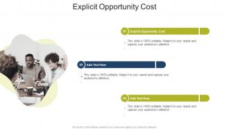 Explicit Opportunity Cost In Powerpoint And Google Slides Cpb