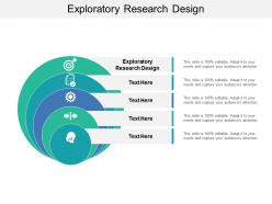Exploratory research design ppt powerpoint presentation summary structure cpb