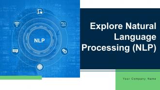 Explore Natural Language Processing NLP Powerpoint Presentation Slides AI CD V
